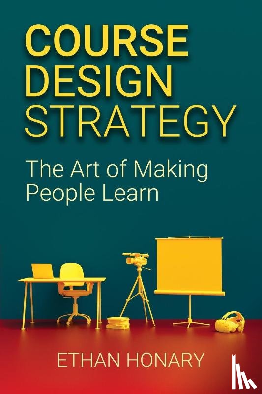 Honary, Ethan - Course Design Strategy