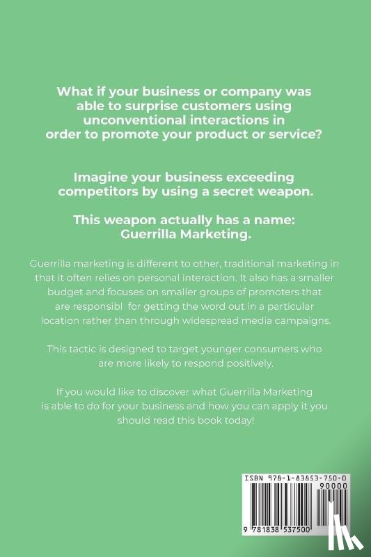 Parker, Kenneth - Guerilla marketing New Millennium Edition - Market like a guerrilla & crush your competitors adapt a warfare mindset! perfect for entrepeneurs, job hunters, financial advisors, writers & coaches