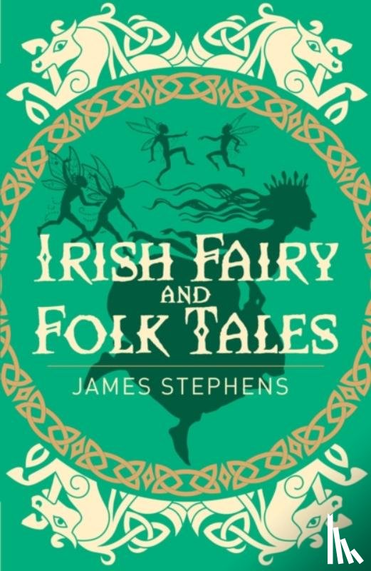 Stephens, James - Irish Fairy and Folk Tales