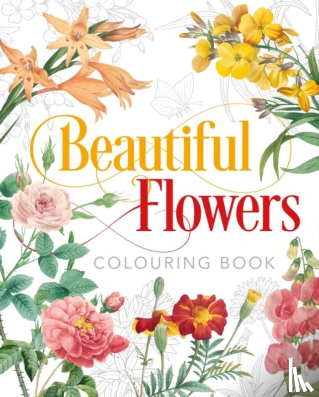 Gray, Peter - Beautiful Flowers Colouring Book