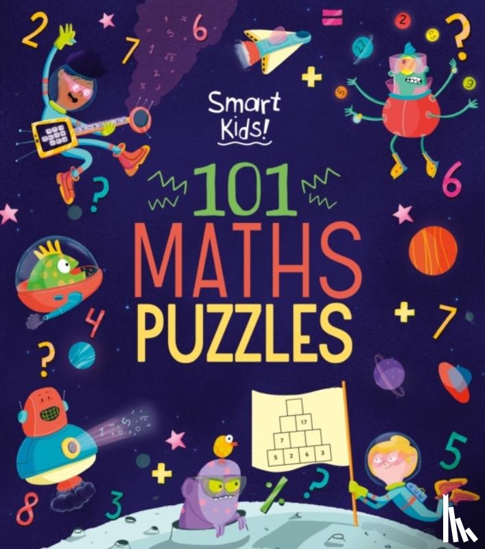 Fullman, Joe (Author) - Smart Kids! 101 Maths Puzzles