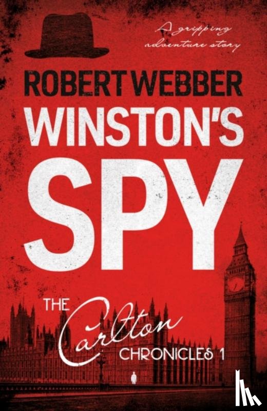 Webber, Robert - Winston’s Spy