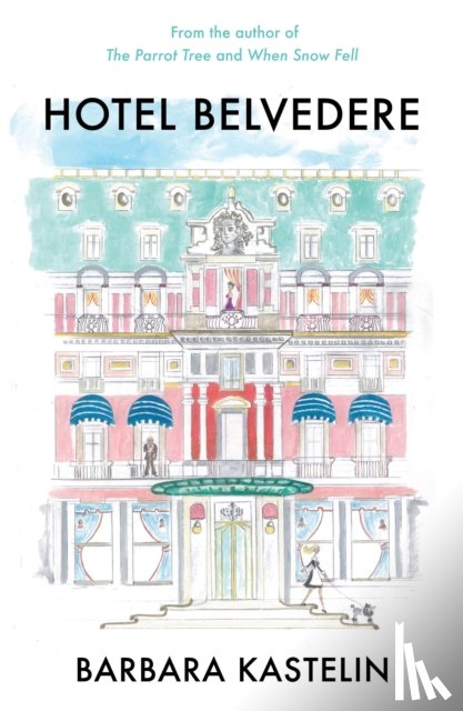 Kastelin, Barbara - Hotel Belvedere