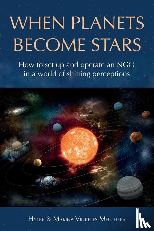 Melchers, Hylke Vinkeles, Melchers, Marina Vinkeles - When Planets Become Stars