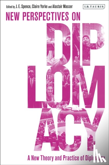  - A New Theory and Practice of Diplomacy