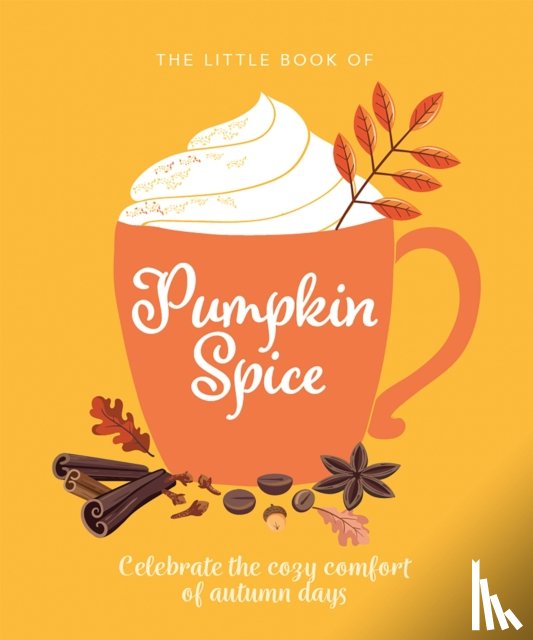 Orange Hippo! - The Little Book of Pumpkin Spice
