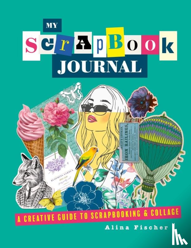 Fischer, Alina - My Scrapbook Journal