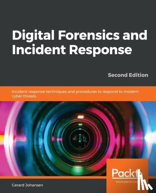 Johansen, Gerard - Digital Forensics and Incident Response