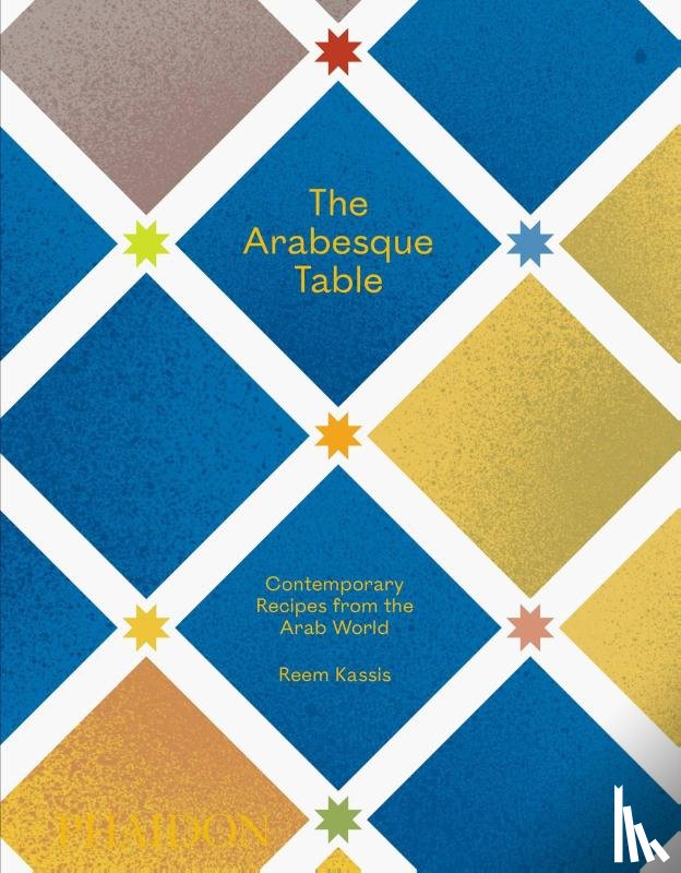 Kassis, Reem, Stofregen, Hans - The Arabesque Table
