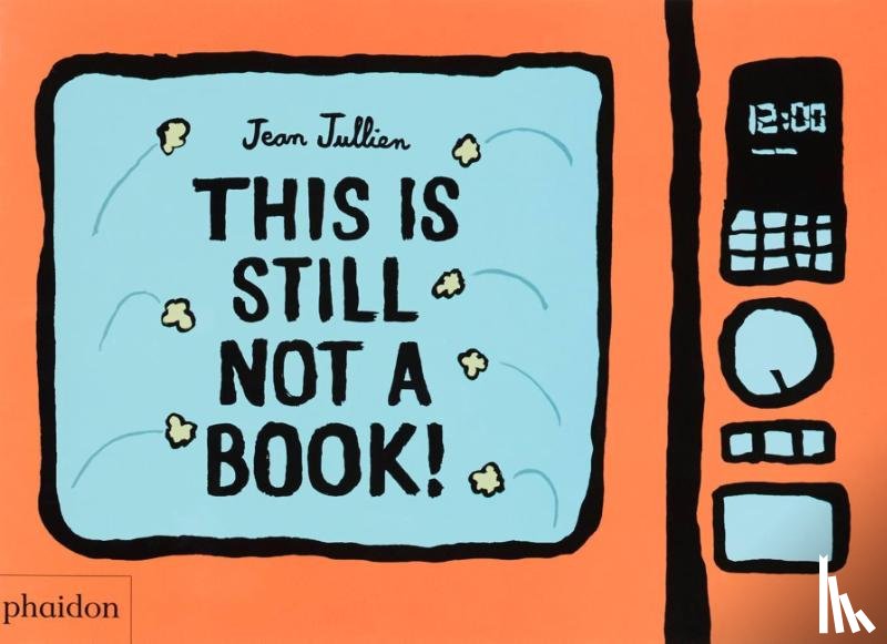 Jullien, Jean - This Is Still Not A Book