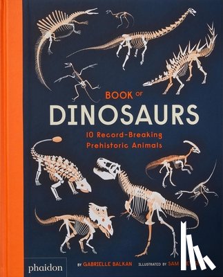 Balkan, Gabrielle - Book of Dinosaurs: 10 Record-Breaking Prehistoric Animals