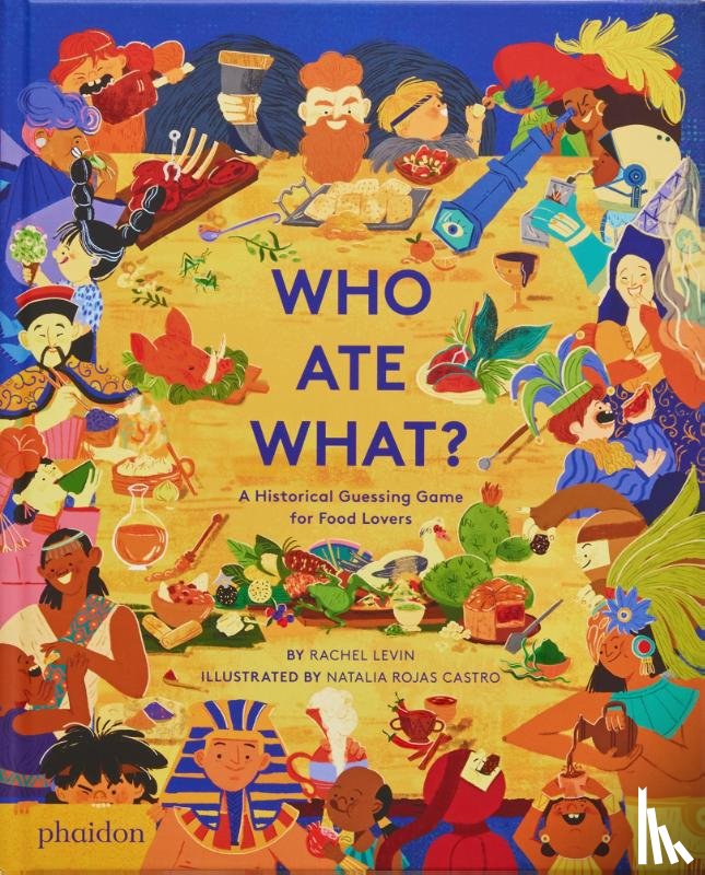 Levin, Rachel, Rojas Castro, Natalia - Who Ate What?