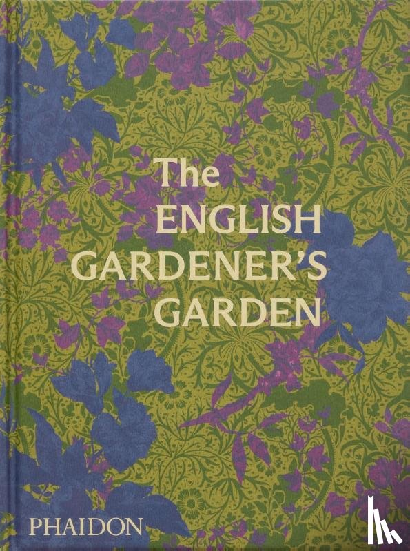 Editors, Phaidon, Compton, Tania - The English Gardener's Garden