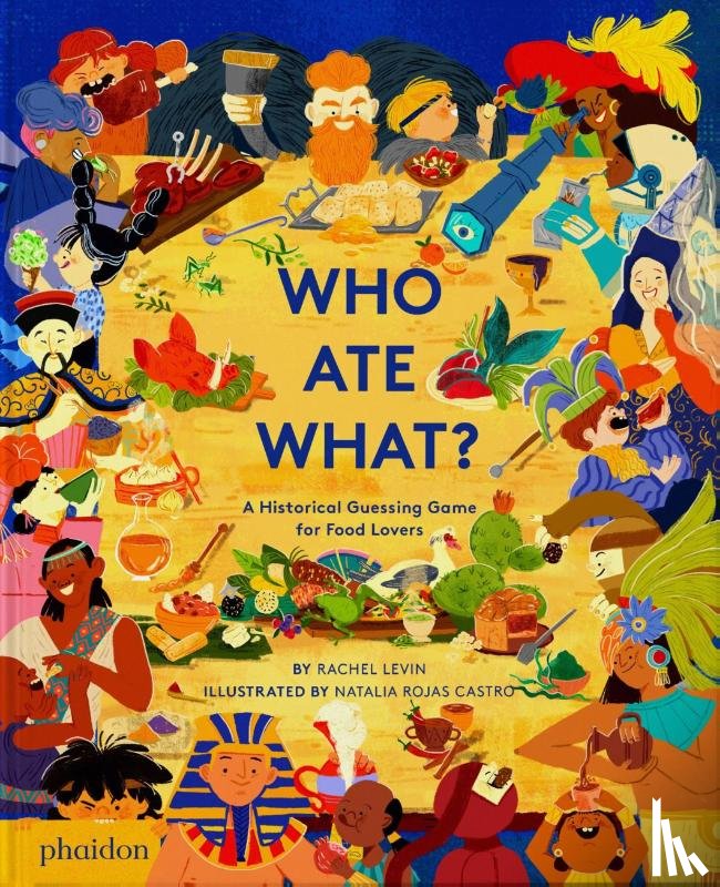 Levin, Rachel - Levin, R: Who Ate What?