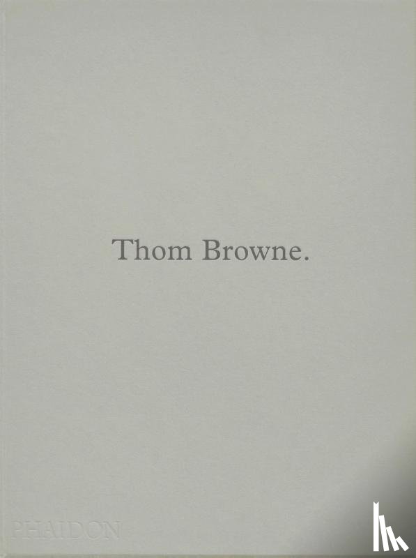 Bolton, Andrew, Thom Browne - Thom Browne.