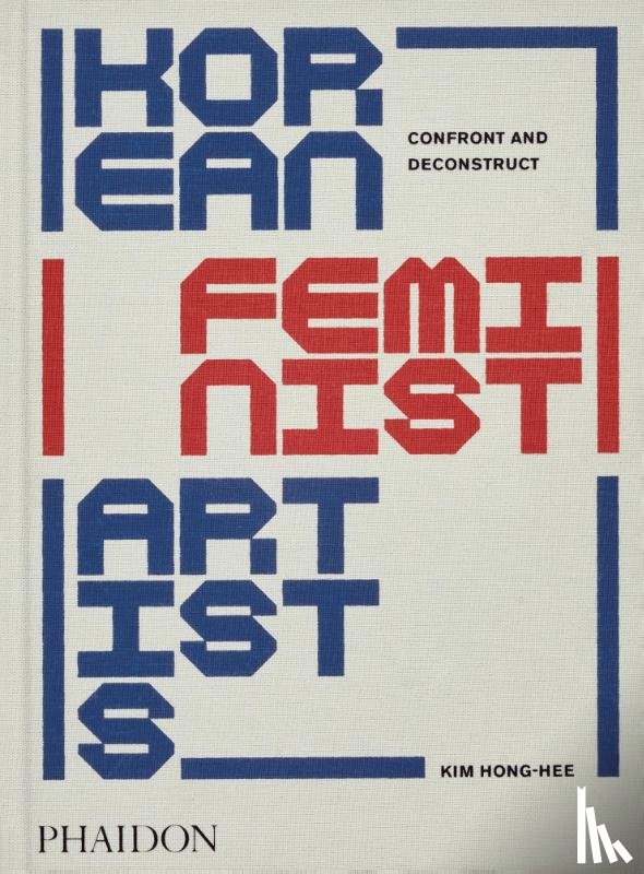 Hong-hee, Kim, Hyesoon, Kim - Korean Feminist Artists