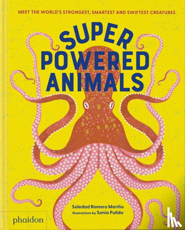 Romero Mariño, Soledad, Pulido, Sonia - Superpowered Animals
