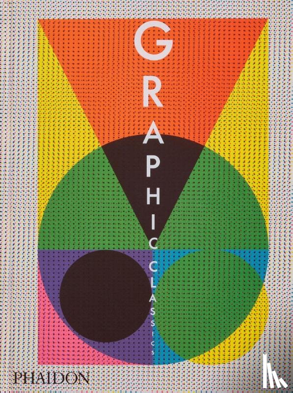 Editors, Phaidon - Graphic Classics
