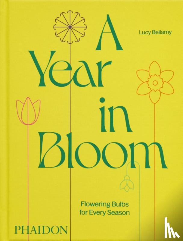Bellamy, Lucy - A Year in Bloom
