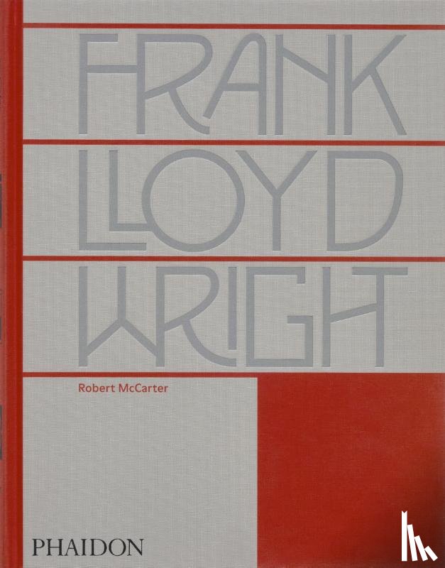 McCarter, Robert - Frank Lloyd Wright