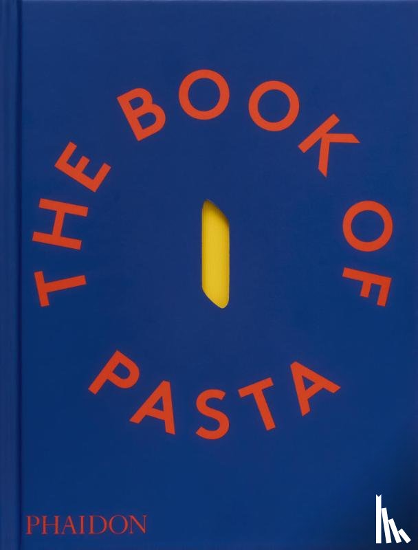 Barilla, Academia, Edizioni, Dalcò - The Book of Pasta