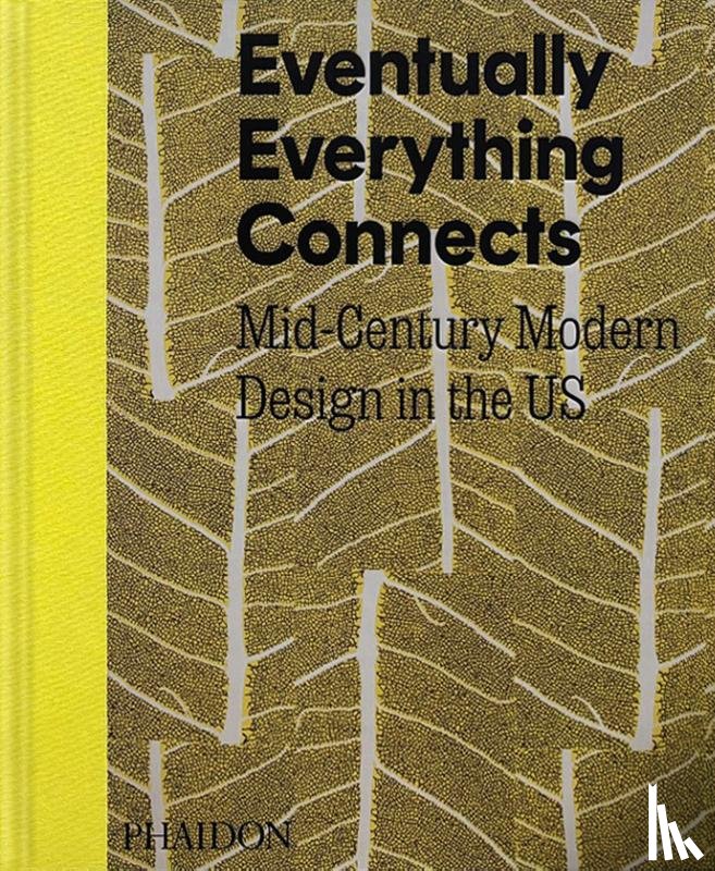 Blauvelt, Andrew Satake - Eventually Everything Connects