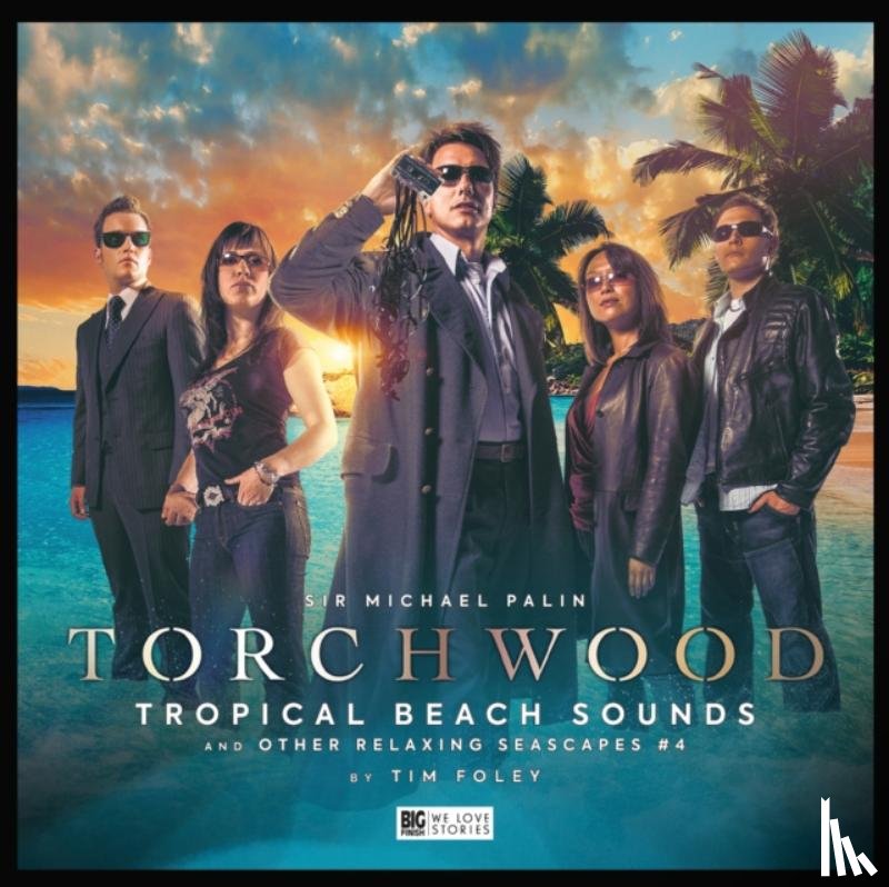 Foley, Tim - Torchwood #37 Tropical Beach Sounds and Other Relaxing Seascapes #4