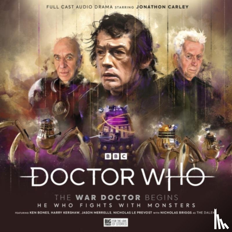 Valentine, Robert - Doctor Who: The War Doctor Begins: He Who Fights With Monsters