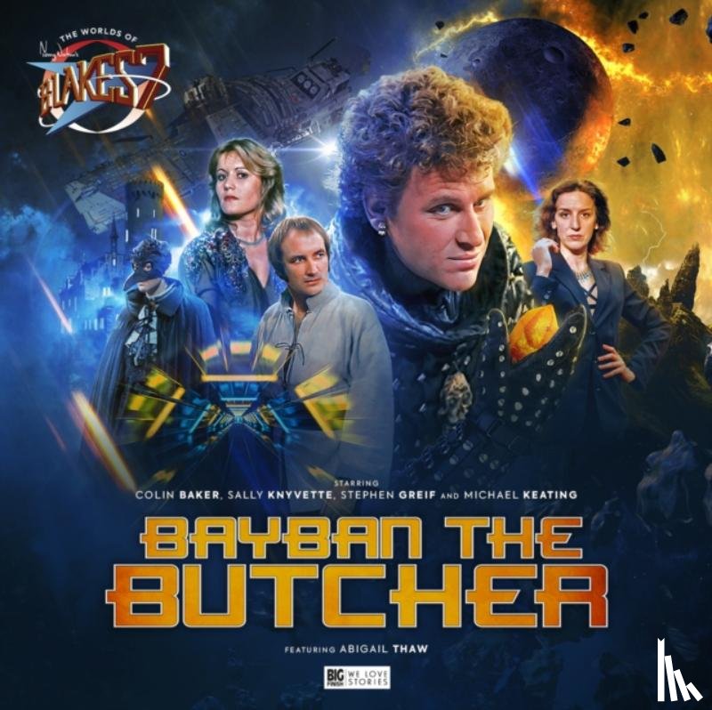 Armitage, Katherine, Hopley, Lizzie, Myles, Lizbeth - The Worlds of Blake's 7 - Bayban the Butcher