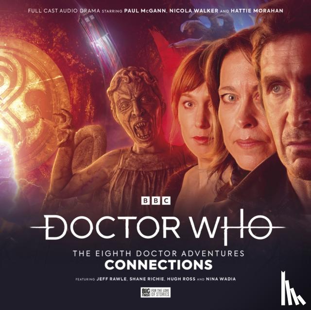 Dorney, John, Kettle, James, Gill, Roy - Doctor Who: The Eighth Doctor Adventures - Connections