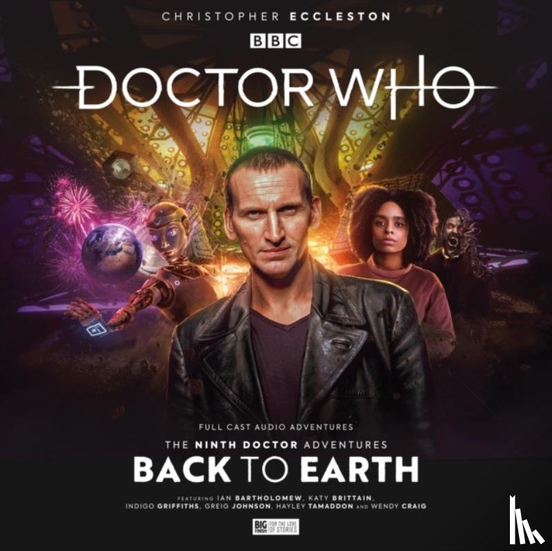 Valentine, Robert, Foley, Tim, Grochala, Sarah - Doctor Who: The Ninth Doctor Adventures 2.1 - Back to Earth