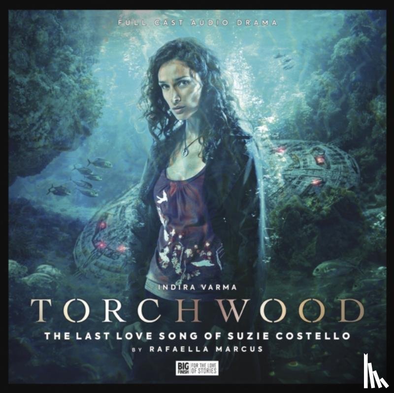 Marcus, Rafaella - Torchwood #71 - The Last Love Song of Suzie Costello