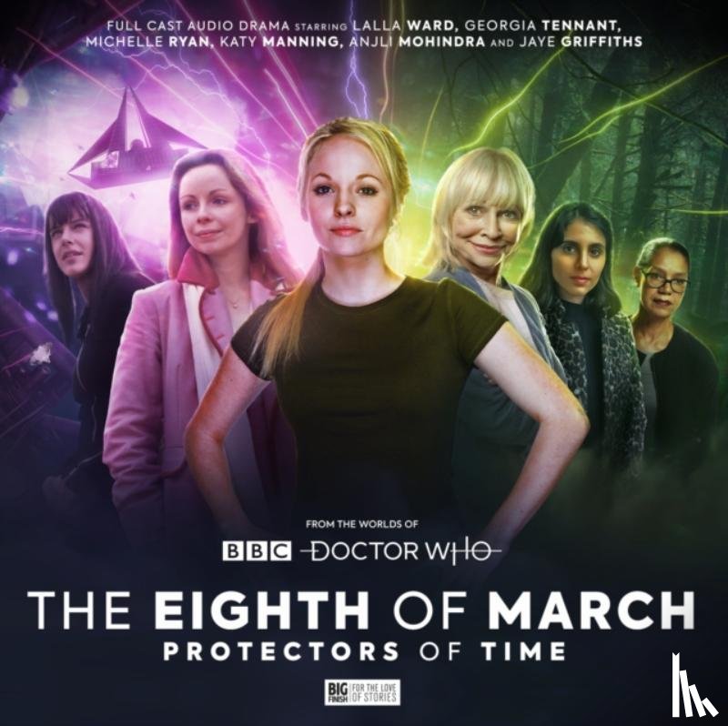 Burdess, Abigail, Millns, Nina, Myles, Lizbeth - The Worlds of Doctor: Who Special Releases - The Eighth of March 2 - Protectors of Time