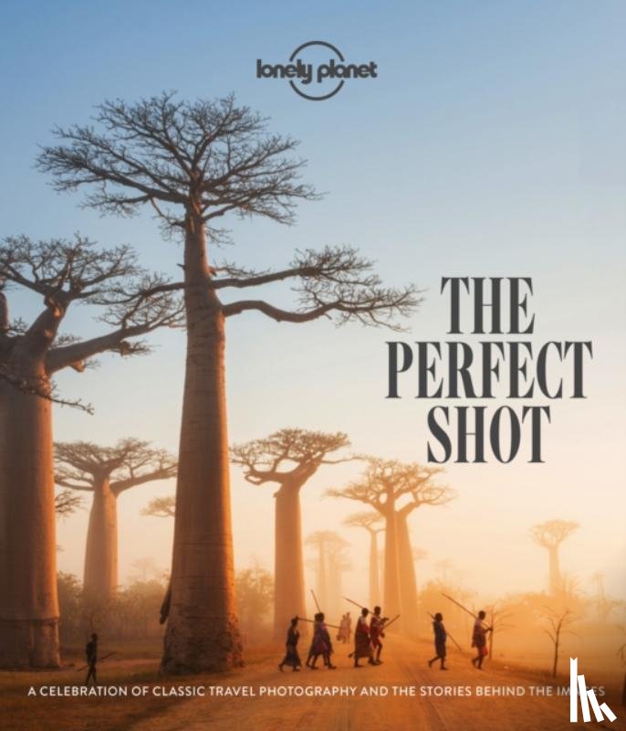 Lonely Planet - Lonely Planet The Perfect Shot