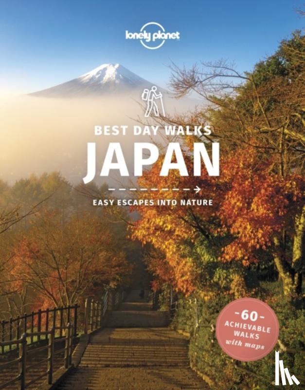Lonely Planet, Bartlett, Ray, McLachlan, Craig, Milner, Rebecca - Lonely Planet Best Day Walks Japan