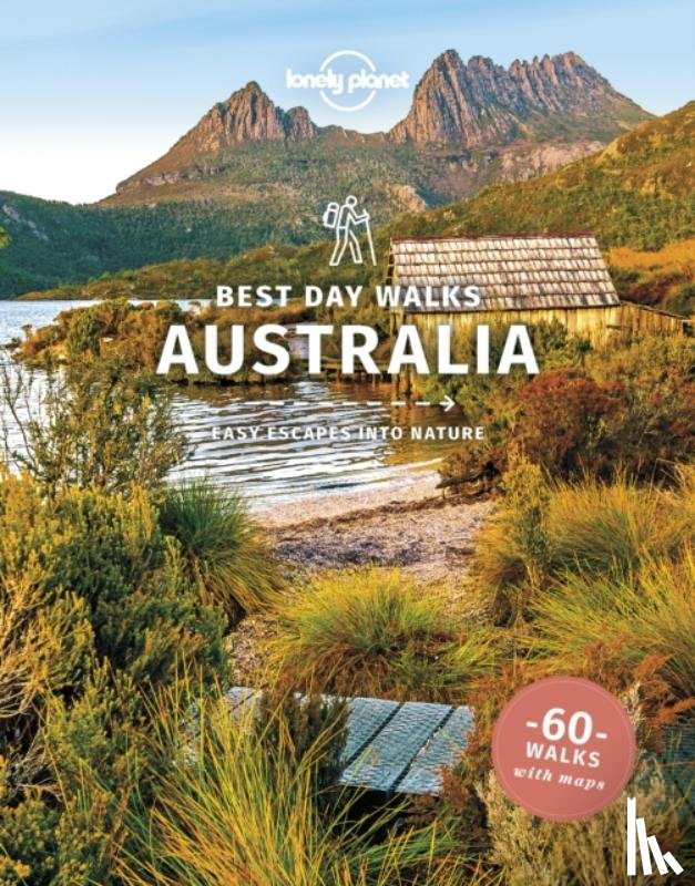 Lonely Planet, Kaminski, Anna, Perrin, Monique, Rawlings-Way, Charles - Lonely Planet Best Day Walks Australia