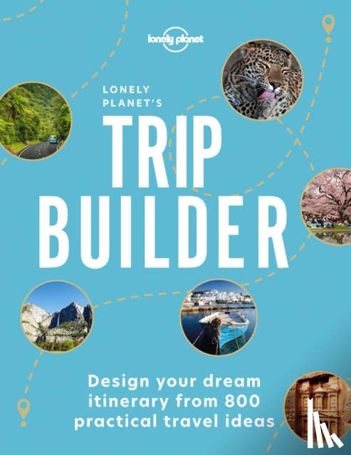Lonely Planet - Lonely Planet's Trip Builder