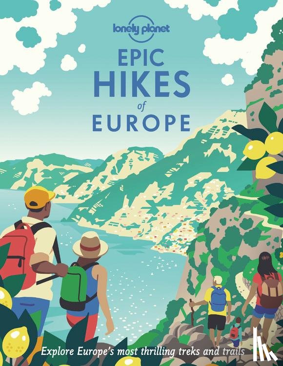  - Lonely Planet Epic Hikes of Europe
