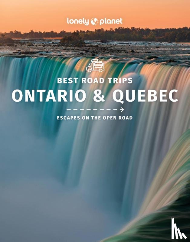 Lonely Planet - Lonely Planet Best Road Trips Ontario & Quebec