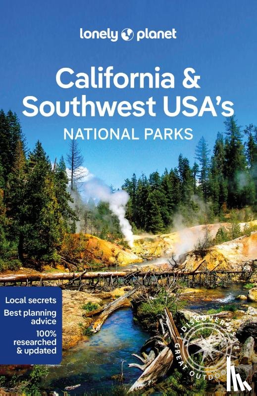 Lonely Planet - Lonely Planet California & Southwest USA's National Parks