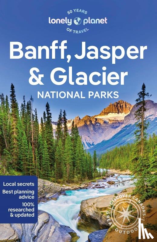 Lonely Planet - Banff, Jasper and Glacier National Parks