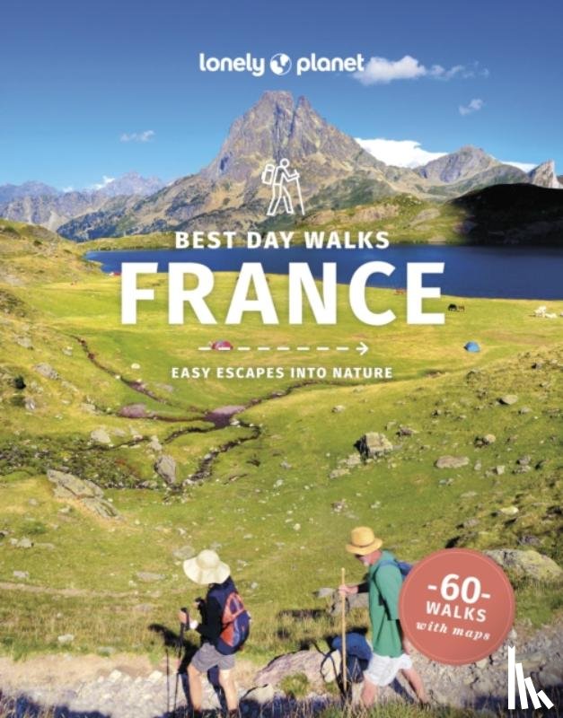 Lonely Planet, Parsons, Ashley - Lonely Planet Best Day Walks France