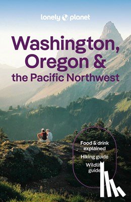 Planet, Lonely - Lonely Planet Washington, Oregon & the Pacific Northwest
