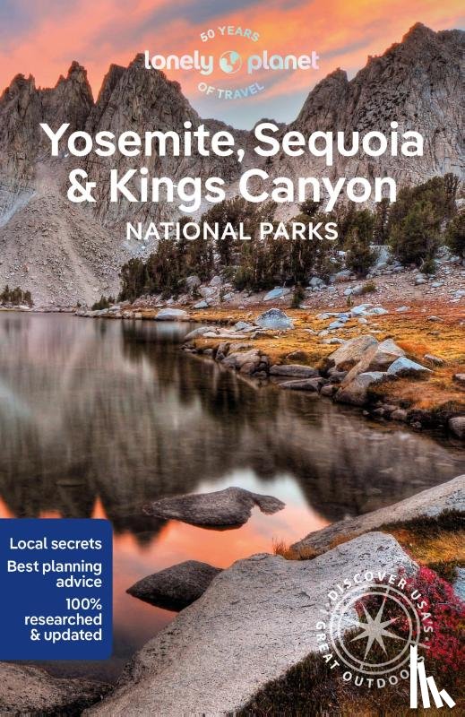 Lonely Planet - Yosemite, Sequoia & Kings Canyon National Parks