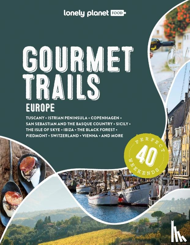 Food - Lonely Planet Gourmet Trails of Europe
