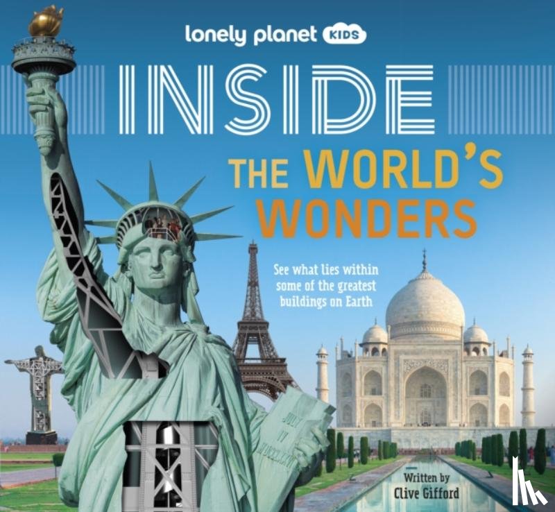 Lonely Planet Kids, Gifford, Clive - Lonely Planet Kids Inside – The World's Wonders