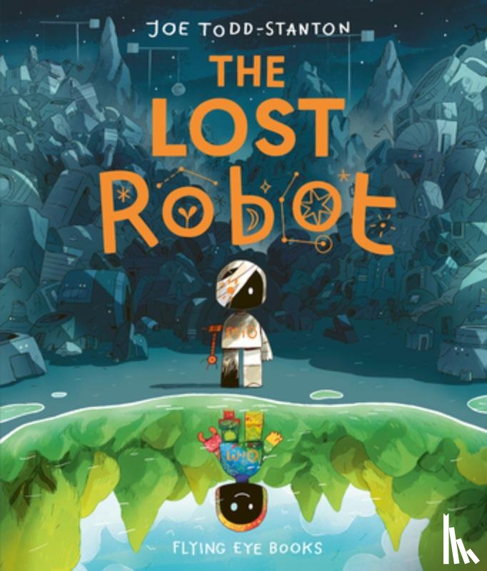 Todd-Stanton, Joe - The Lost Robot