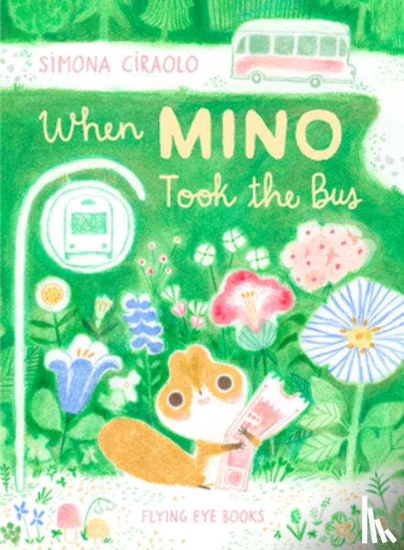 Ciraolo, Simona - When Mino Took the Bus