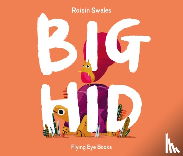 Swales, Roisin - Big Hid