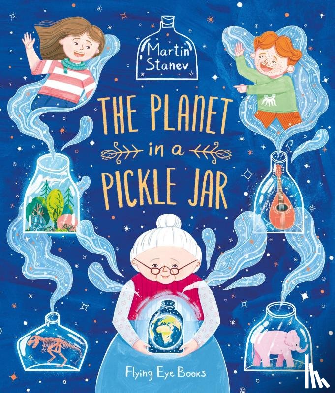 Stanev, Martin - The Planet in a Pickle Jar